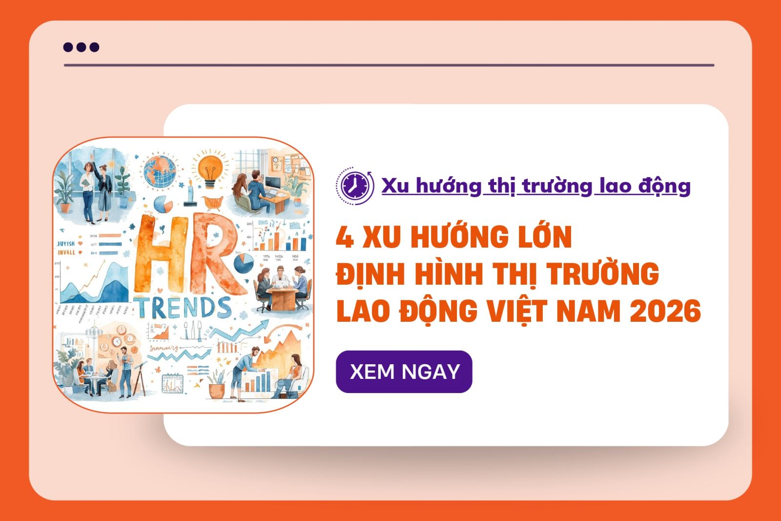4 xu hướng lớn định hình thị trường lao động Việt Nam năm 2026