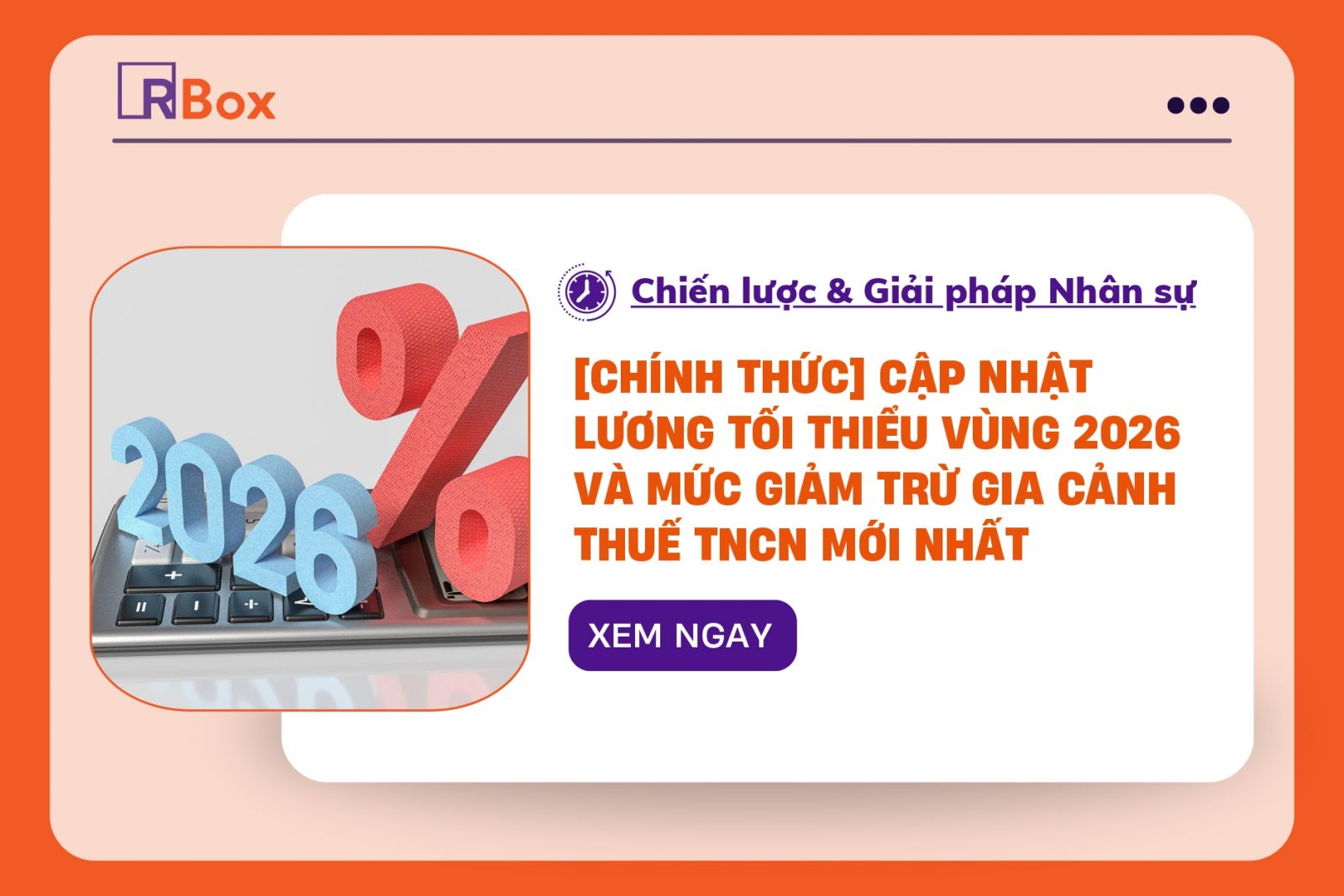 Cập nhật mức lương tối thiểu vùng và thuế TNCN 2026