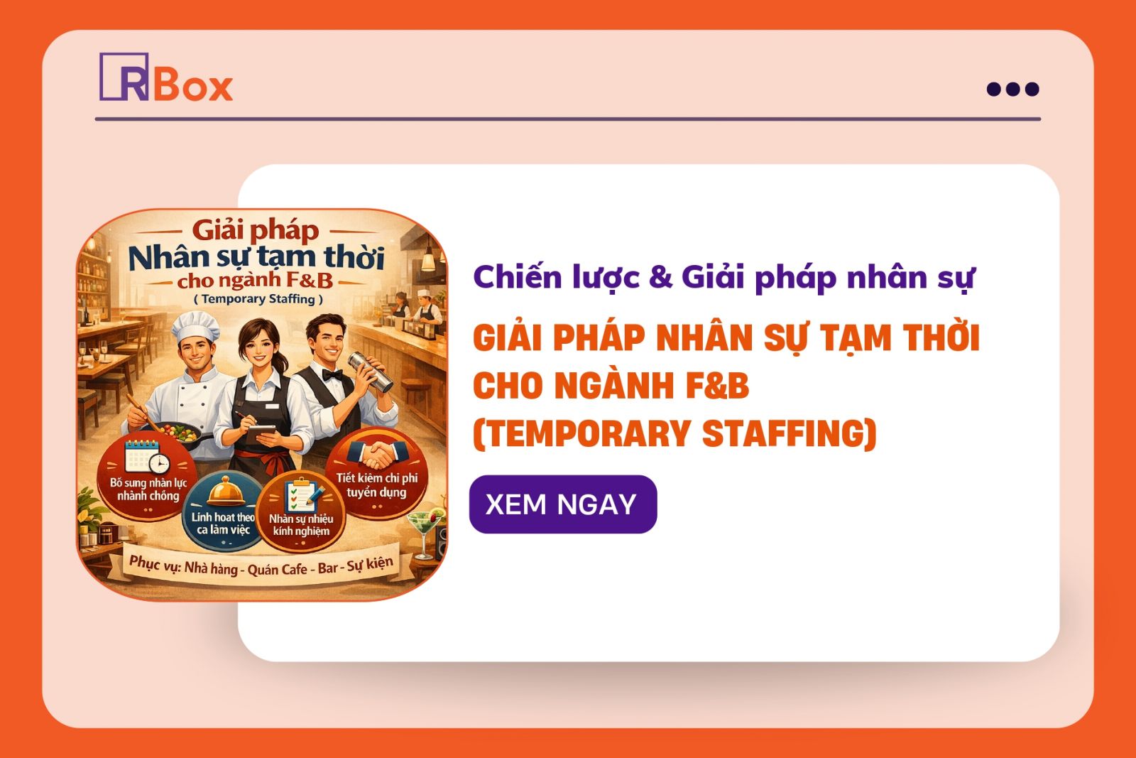 Giải pháp nhân sự tạm thời cho ngành FNB