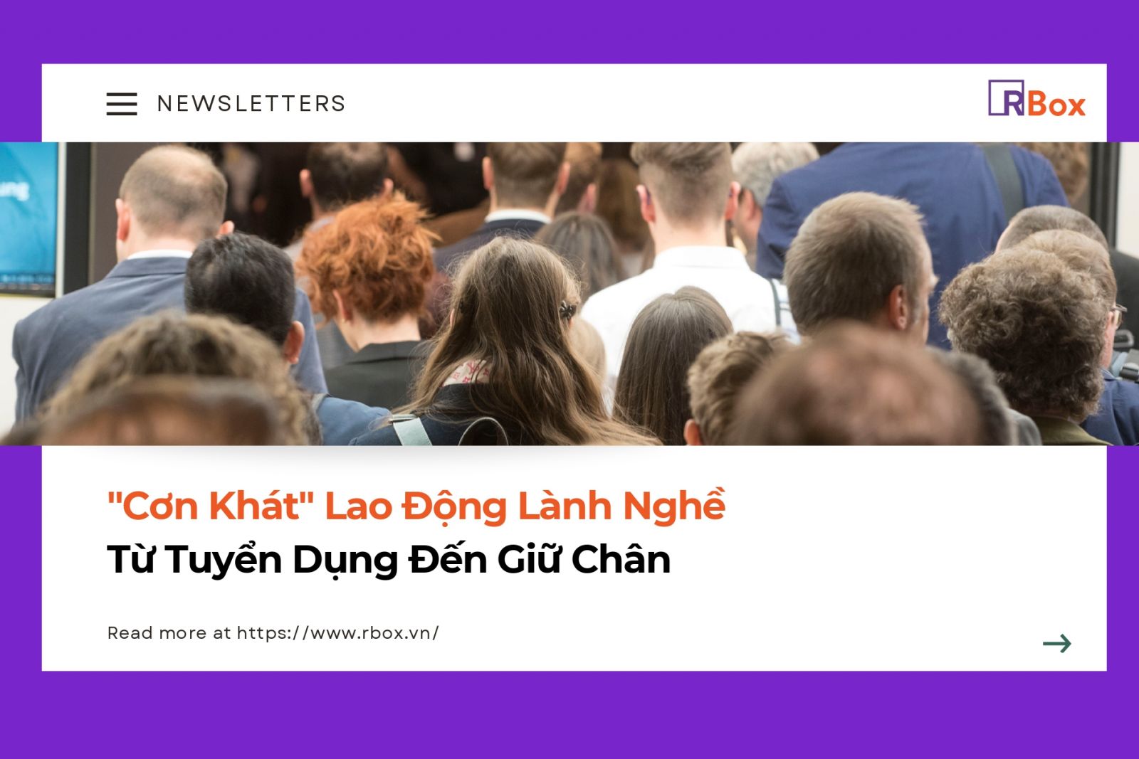 "Cơn Khát" Lao Động Lành Nghề: Từ Tuyển Dụng Đến Giữ Chân